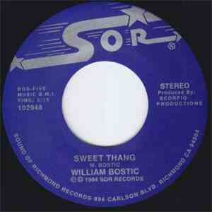 William Bostic - Sweet Thang / Girl I'd Like To See You album flac