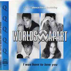 Worlds Apart - I Was Born To Love You album flac