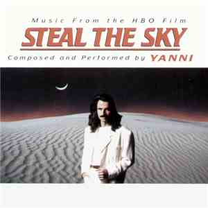 Yanni  - Steal The Sky album flac