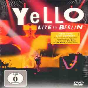 Yello - Live In Berlin album flac