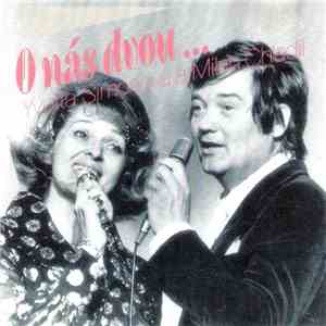 Yvetta Simonová / Milan Chladil - O Nás Dvou... album flac