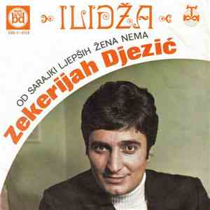 Zekerijah Đezić - Od Sarajki Ljepših Žena Nema album flac