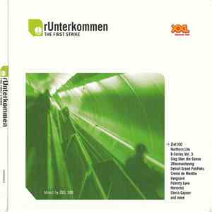Ziel 100 - rUnterkommen - The First Strike album flac