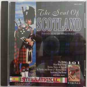 101 Strings Orchestra - The Soul Of Scotland album flac