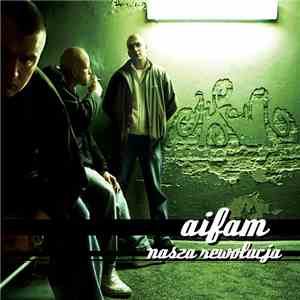 Aifam - Nasza Rewolucja album flac