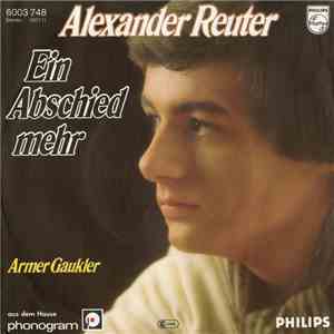 Alexander Reuter - Ein Abschied Mehr album flac
