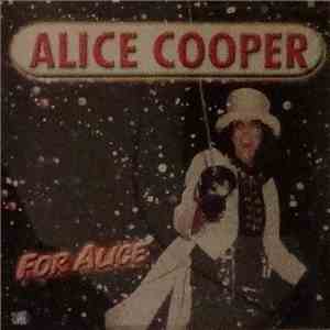 Alice Cooper - For Alice album flac