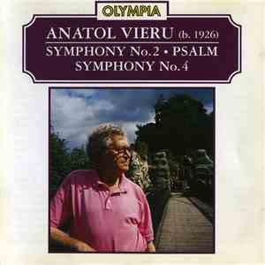 Anatol Vieru - Symphony No.2 ⚫ Psalm ⚫ Symphony No.4 album flac