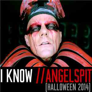 Angelspit - I Know (Halloween Mix) album flac