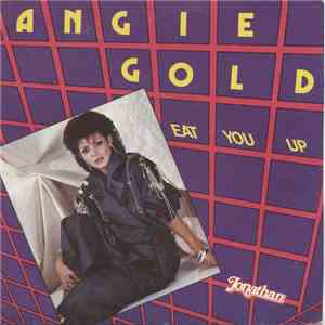 Angie Gold - Eat You Up album flac
