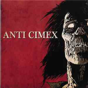 Anti Cimex - Anti Cimex album flac