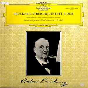 Anton Bruckner, Amadeus-Quartett, Cecil Aronowitz - Streichquintett F-Dur album flac