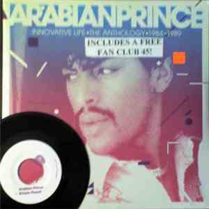 Arabian Prince - Innovative Life • The Anthology • 1984-1989 album flac