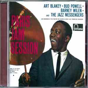 Art Blakey • Bud Powell • Barney Wilen And The Jazz Messengers - Paris Jam Session album flac