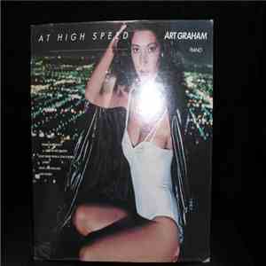 Art Graham  - At High Speed album flac