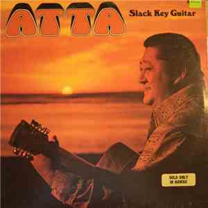 Atta Isaacs - Atta Slack Key Guitar album flac