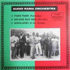 Audio Rama Orchestra - Piabin Piabin / Koileuso Baye Bobo / Africa-Sport 67-68 album flac