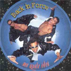 Back In Force - Ma Quale Idea album flac
