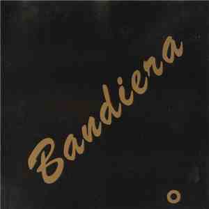 Bandiera - Bandiera album flac