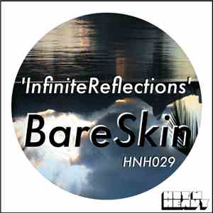 BareSkin - Infinite Reflections album flac