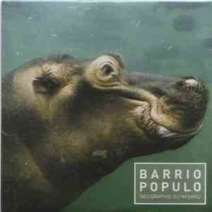 Barrio Populo - Géographie Du Hasard album flac