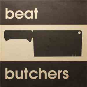 Beat Butchers - Prime Cut / Evolver album flac
