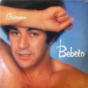 Bebeto - Guerreiro album flac