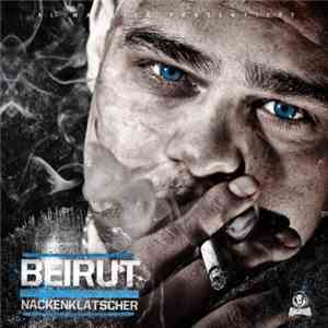 Beirut  - Nackenklatscher album flac