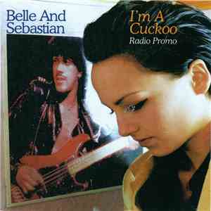 Belle And Sebastian - I'm A Cuckoo album flac