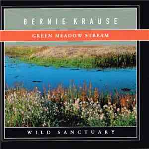 Bernie Krause - Green Meadow Stream album flac
