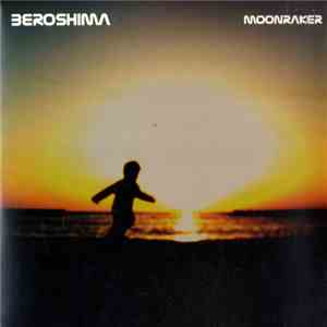 Beroshima - Moonraker album flac