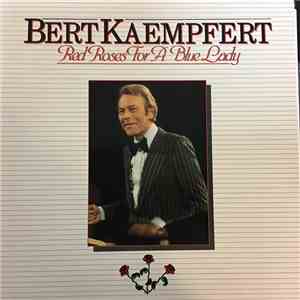 Bert Kaempfert - Red Roses For A Blue Lady album flac