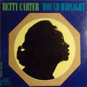 Betty Carter - 'Round Midnight album flac