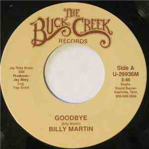Billy Martin - Goodbye / When She Does Me Right, She Does You Wrong album flac