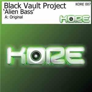 Black Vault Project - Alien Bass album flac