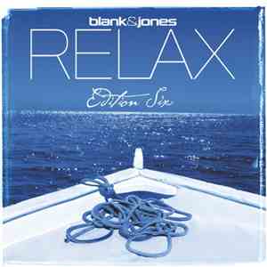 Blank & Jones - Relax (Edition Six) album flac