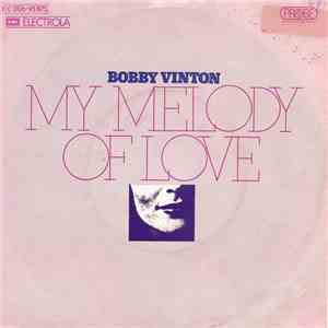Bobby Vinton - My Melody Of Love album flac