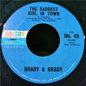 Brady & Grady - The Saddest Girl In Town album flac
