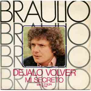 Braulio - Dejalo Volver / Mi Secreto album flac