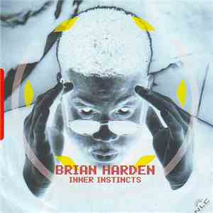 Brian Harden - Inner Instincts album flac