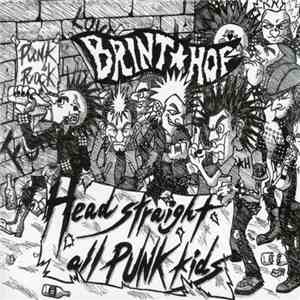 Brint★Hop - Head Straight All Punk Kids album flac