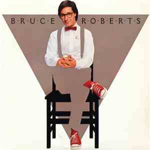 Bruce Roberts - Bruce Roberts album flac