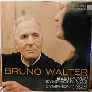 Bruno Walter Conducts The New York Philharmonic Orchestra / Beethoven - Symphony No 2 & No 4 album flac