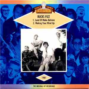 Bucks Fizz - Land Of Make Believe / Making Your Mind Up album flac
