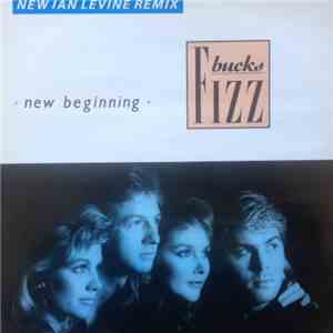Bucks Fizz - New Beginning (Ian Levine Remix) album flac