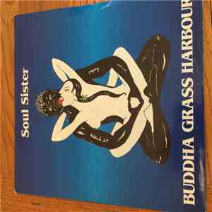 Buddha Grass Harbour - Soul Sister album flac