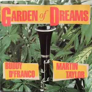 Buddy DeFranco, Martin Taylor - Garden Of Dreams album flac
