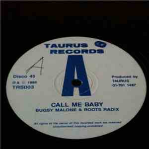 Bugsy Malone & Roots Radix - Call Me Baby album flac