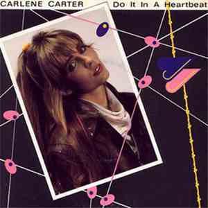 Carlene Carter - Do It In A Heartbeat album flac