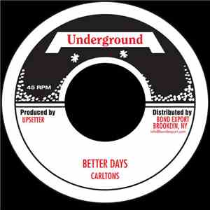 Carltons / Upsetters - Better Days / Tight Spot album flac